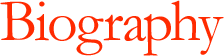 Biography
